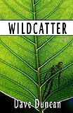 Wildcatter-by Wildcatter, by Dave Duncan cover